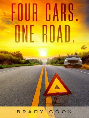 cover image of Four Cars. One Road
